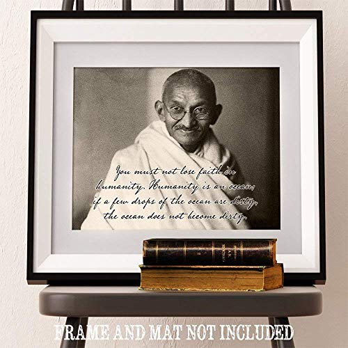 Vi Ne smijete Izgubiti Vjeru u Čovječanstvo - Gandhi, 11x14 Umjetnička Ispis bez okvira - Odličan Nadahnjuje Home Dekor Za 15 dolara